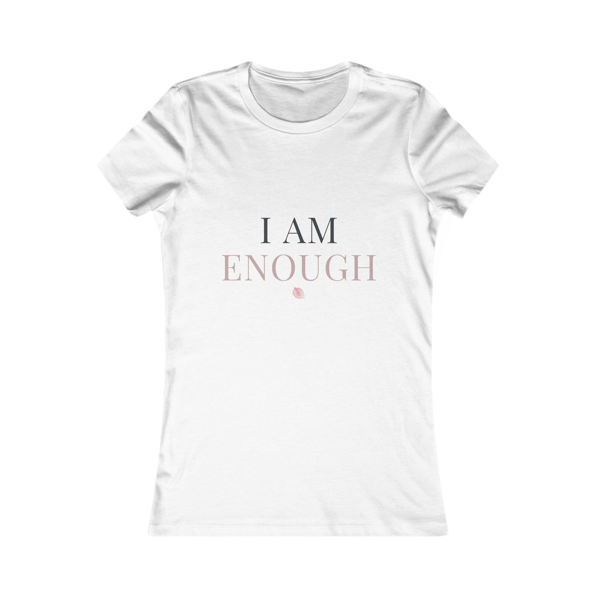 I Am Enough Women's Tee