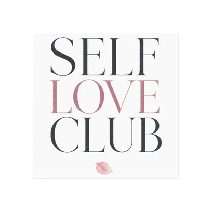Self Love Club Square Magnet