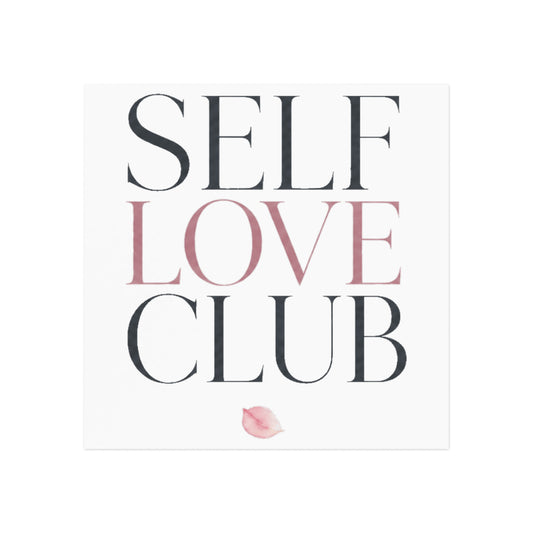 Self Love Club Square Magnet