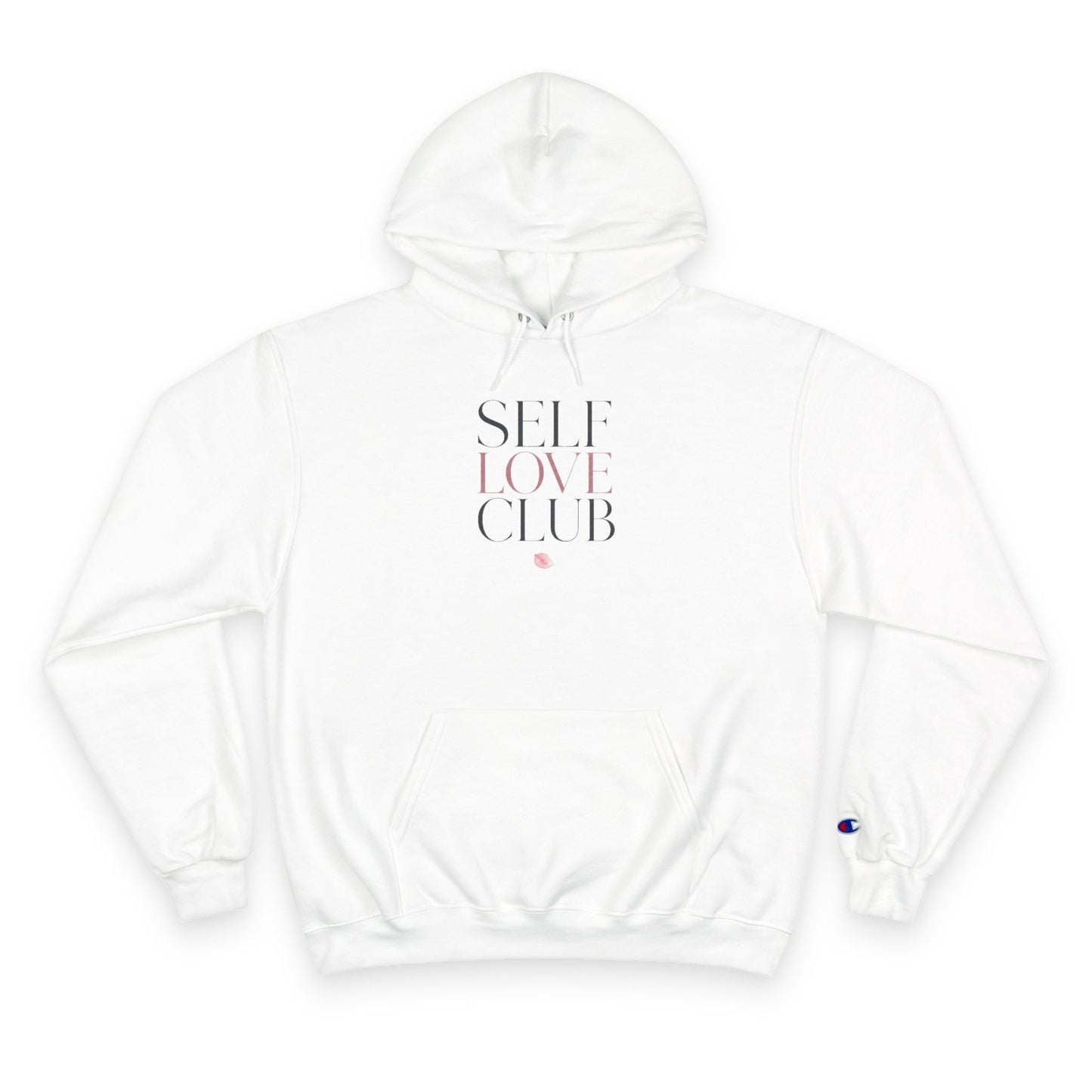 Self Love Club Champion Hoodie