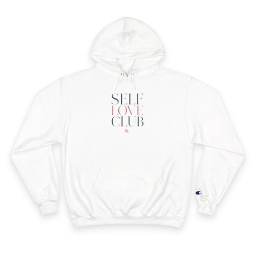 Self Love Club Champion Hoodie