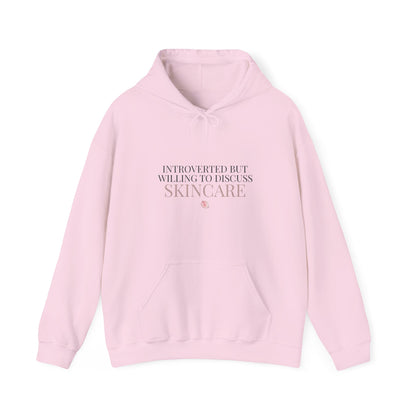 Introverted But Willing To Discuss Skincare Hoodie