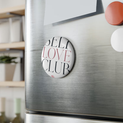 Self Love Club Round Magnet