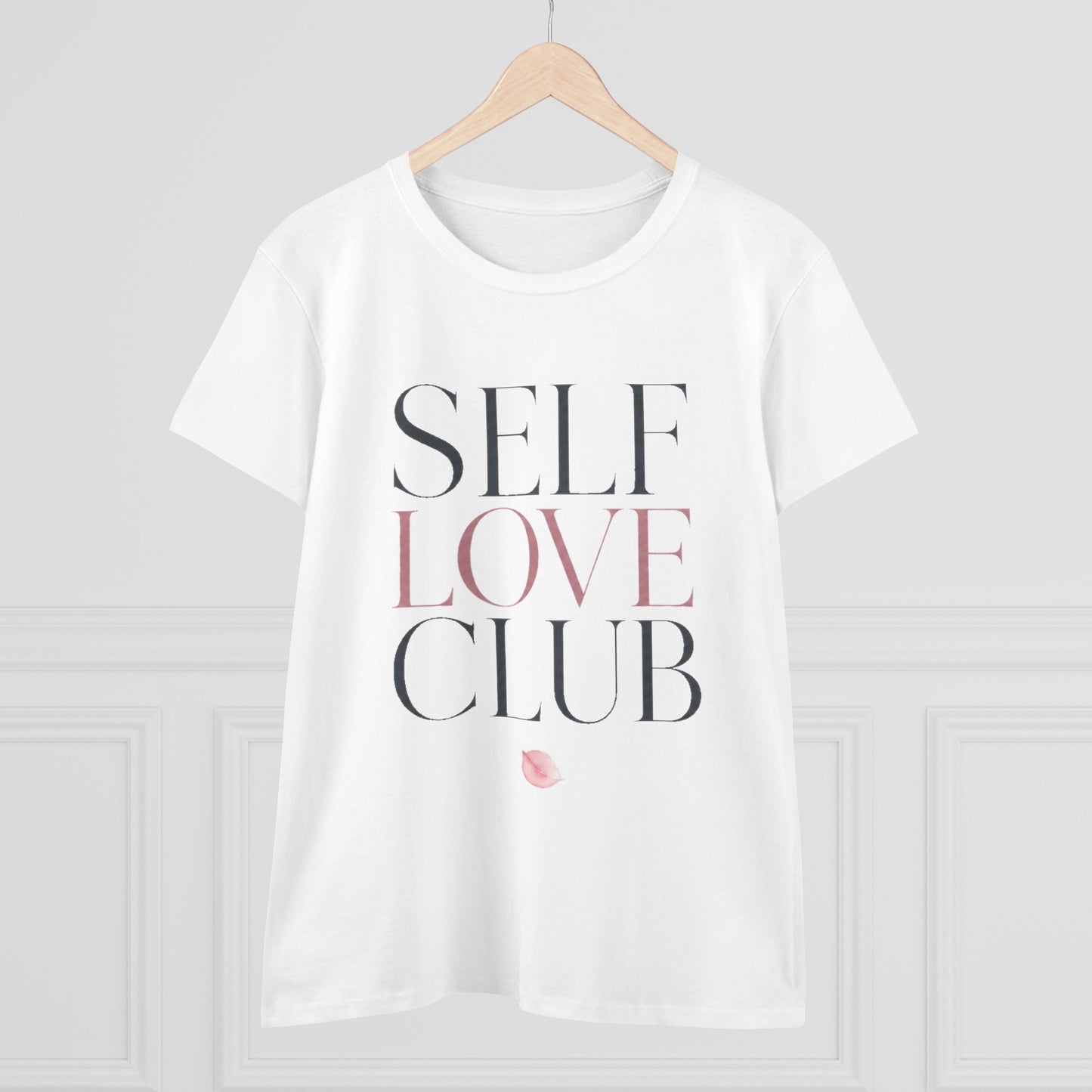 Self Love Club Women's Midweight Tee