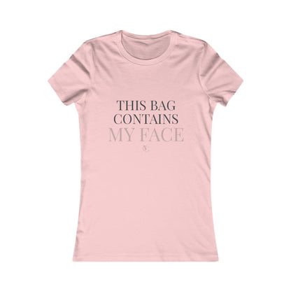 This Bag Contains My Face Women's Tee