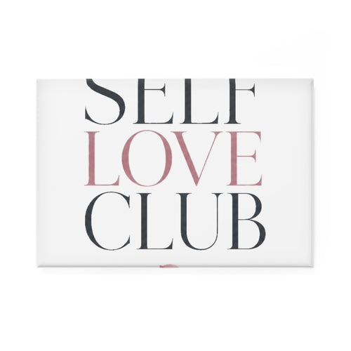 Self Love Club Rectangle Magnet