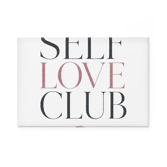 Self Love Club Rectangle Magnet