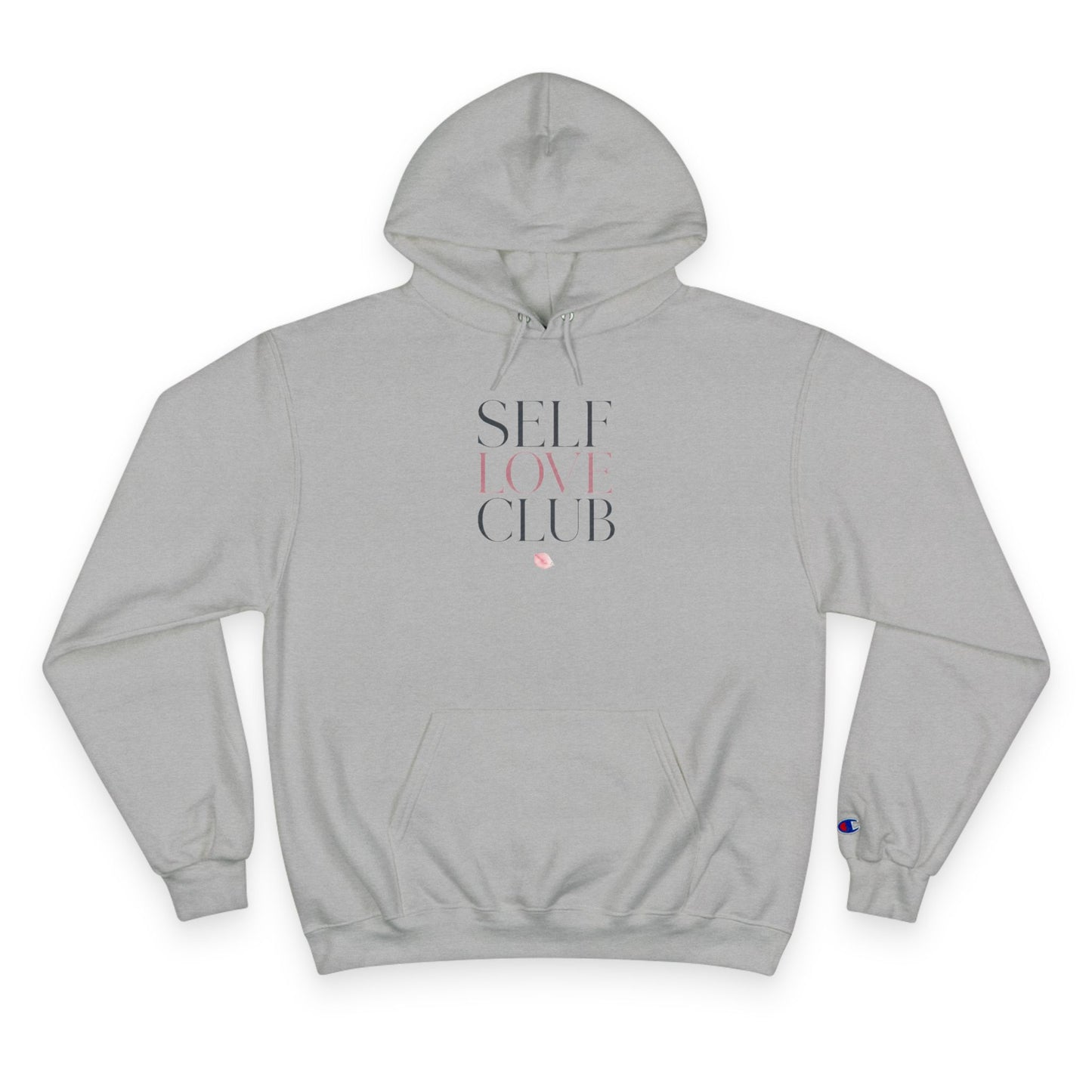 Self Love Club Champion Hoodie