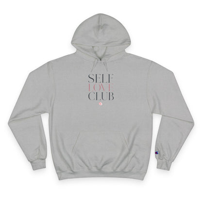 Self Love Club Champion Hoodie