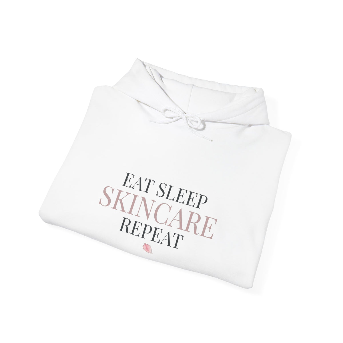 Eat Sleep Skincare Repeat Hoodie