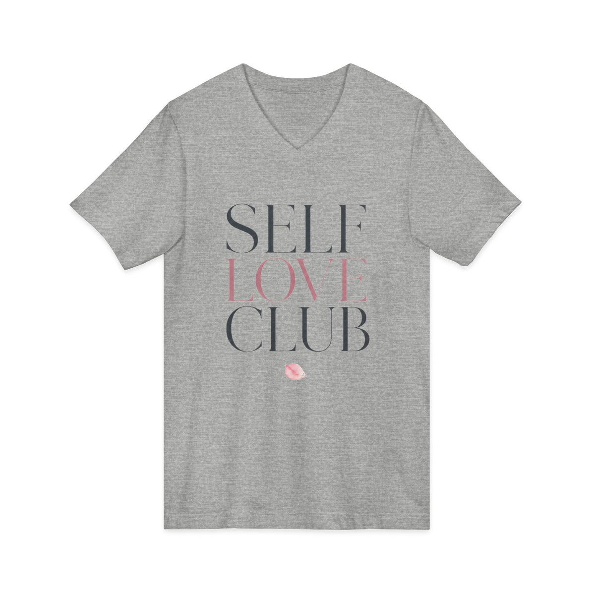 Self Love Club V-Neck Tee