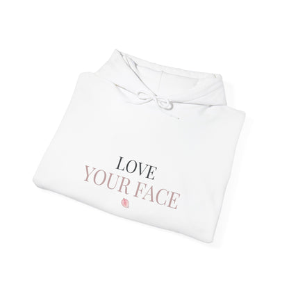 Love Your Face Hoodie